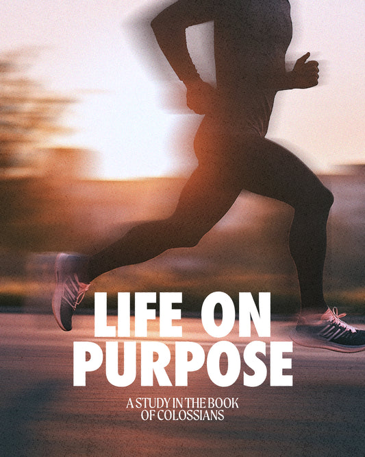 Life On Purpose Campaign