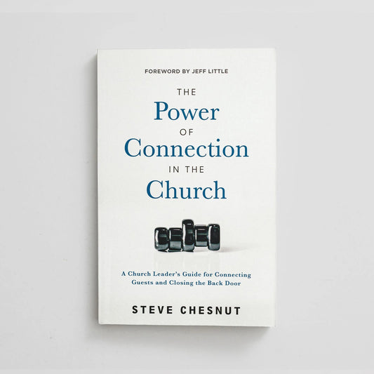 The Power of Connection in the Church
